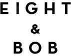 Eight & Bob